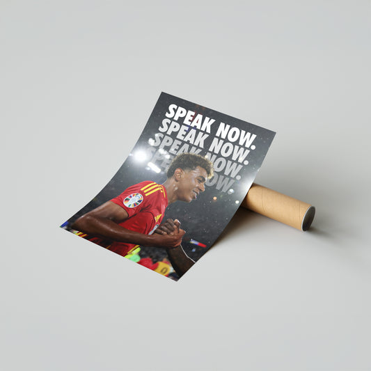 Lamine Yamal Speak Now Poster